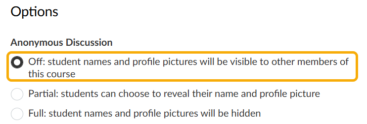 Options for anonymous discussion settings.
