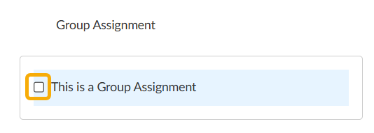 Checkbox for group assignment option.